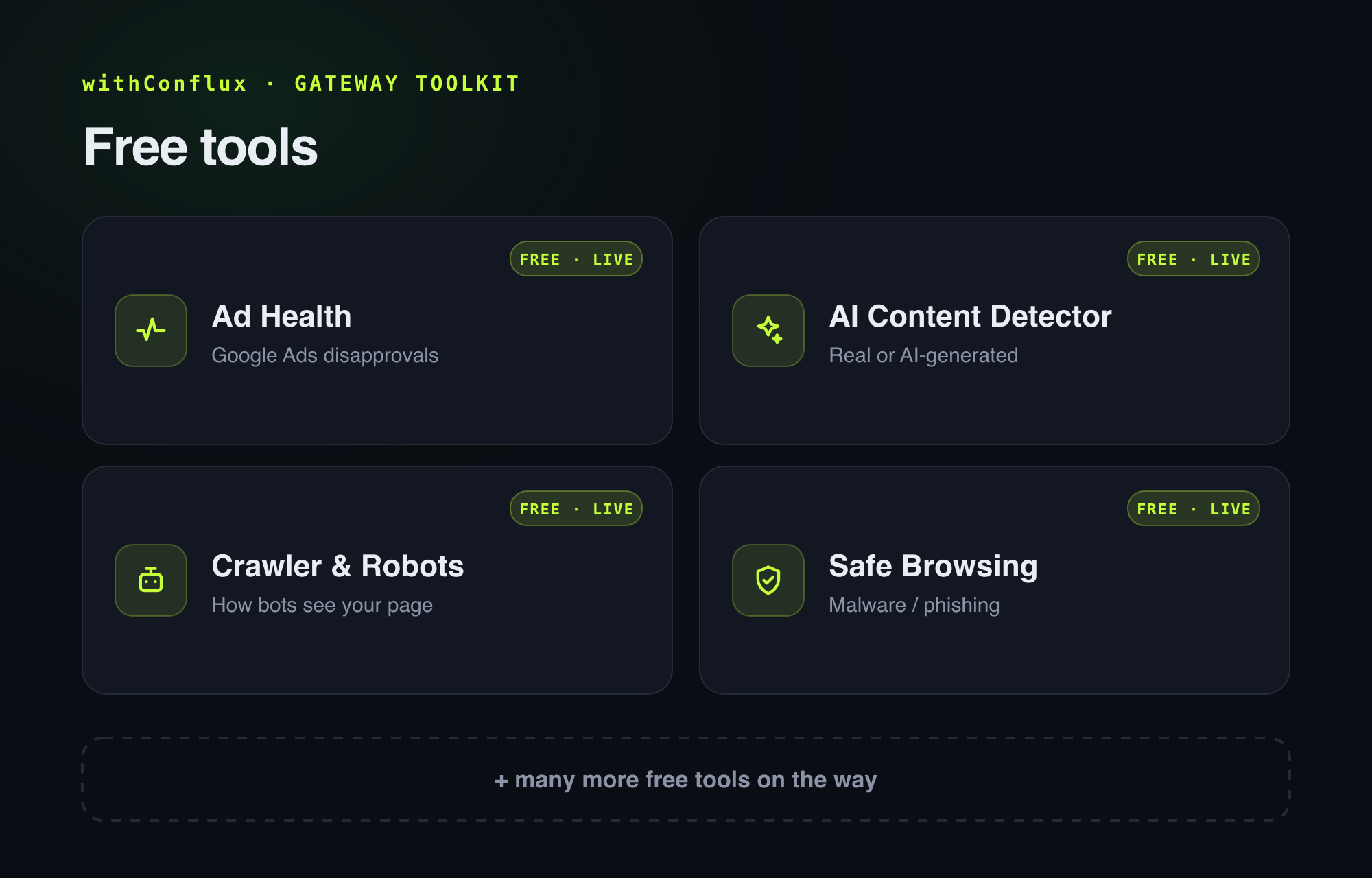 withConflux Gateway Toolkit — one gateway powering many free tools
